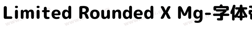 Limited Rounded X Mg字体转换
